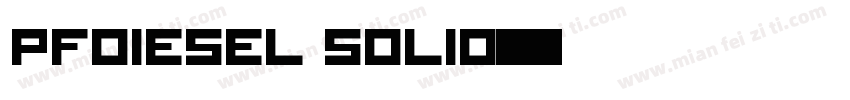 PFDiesel Solid字体转换